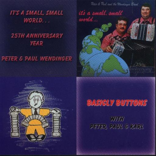 Peter&Paul&TheWendingerBand "It's ASmallWorld&BasicallyButtons" - Click Image to Close